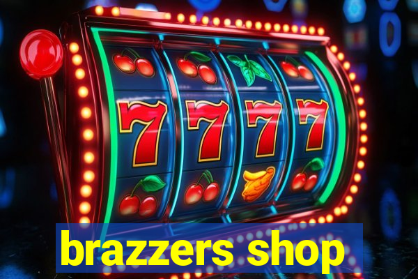 brazzers shop